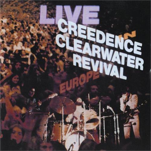 Creedence Clearwater Revival Live in Europe (2LP)